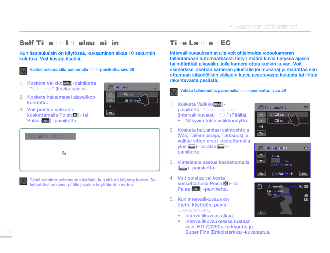 Samsung HMX-H300BP/EDC manual Self Timer Itselaukaisin Time Lapse REC, Sec 10 s Kuvauspainikkeen tai Photo, Sekunnin viive 