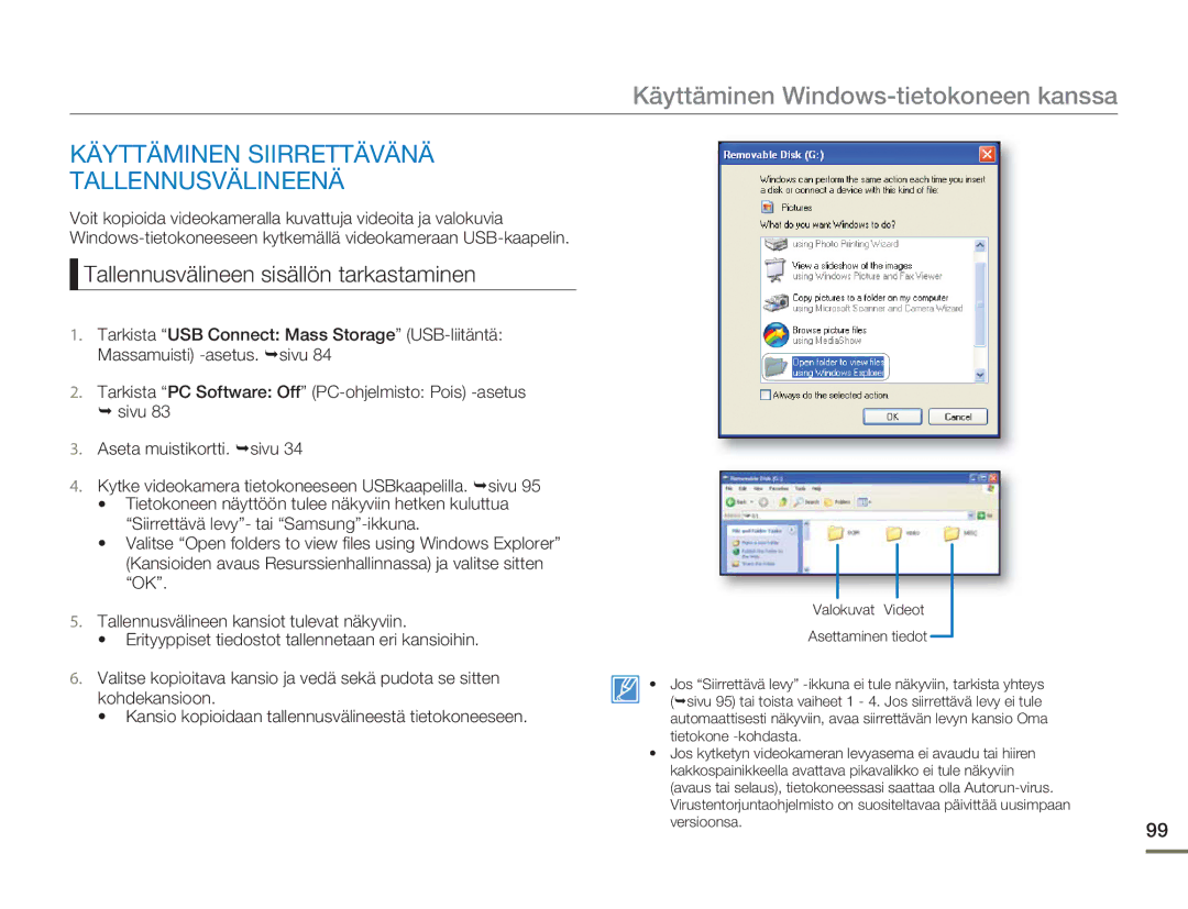 Samsung HMX-H303BP/EDC manual Käyttäminen Siirrettävänä Tallennusvälineenä, Tallennusvälineen sisällön tarkastaminen 