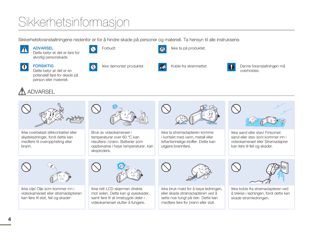 Samsung HMX-H300BP/EDC, HMX-H300RP/EDC, HMX-H300SP/EDC, HMX-H303BP/EDC manual Sikkerhetsinformasjon, Forsiktig 