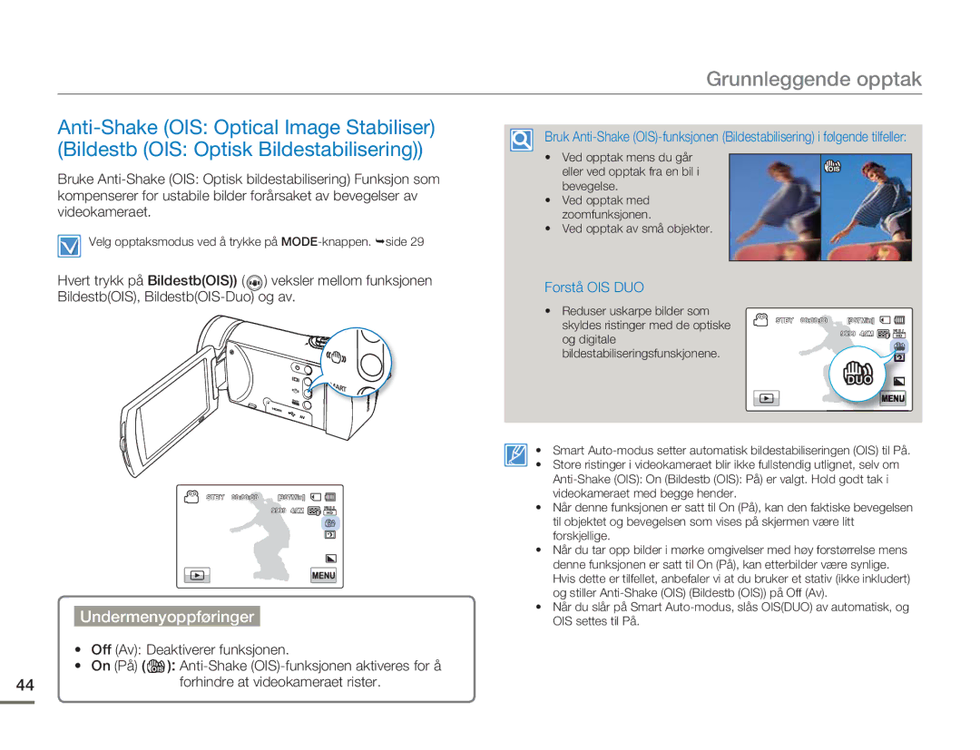 Samsung HMX-H300BP/EDC, HMX-H300RP/EDC, HMX-H300SP/EDC, HMX-H303BP/EDC manual Forstå OIS DUO 