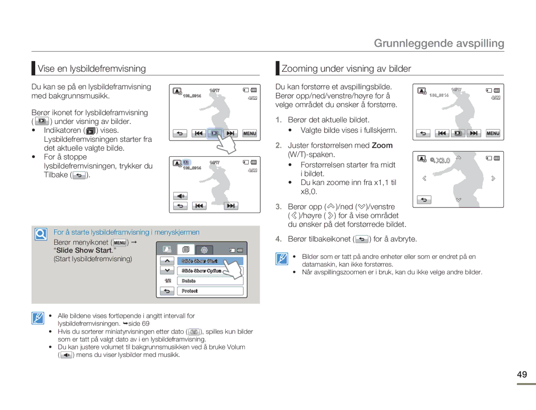 Samsung HMX-H300RP/EDC manual Vise en lysbildefremvisning Zooming under visning av bilder, Tilbake, Berør tilbakeikonet 