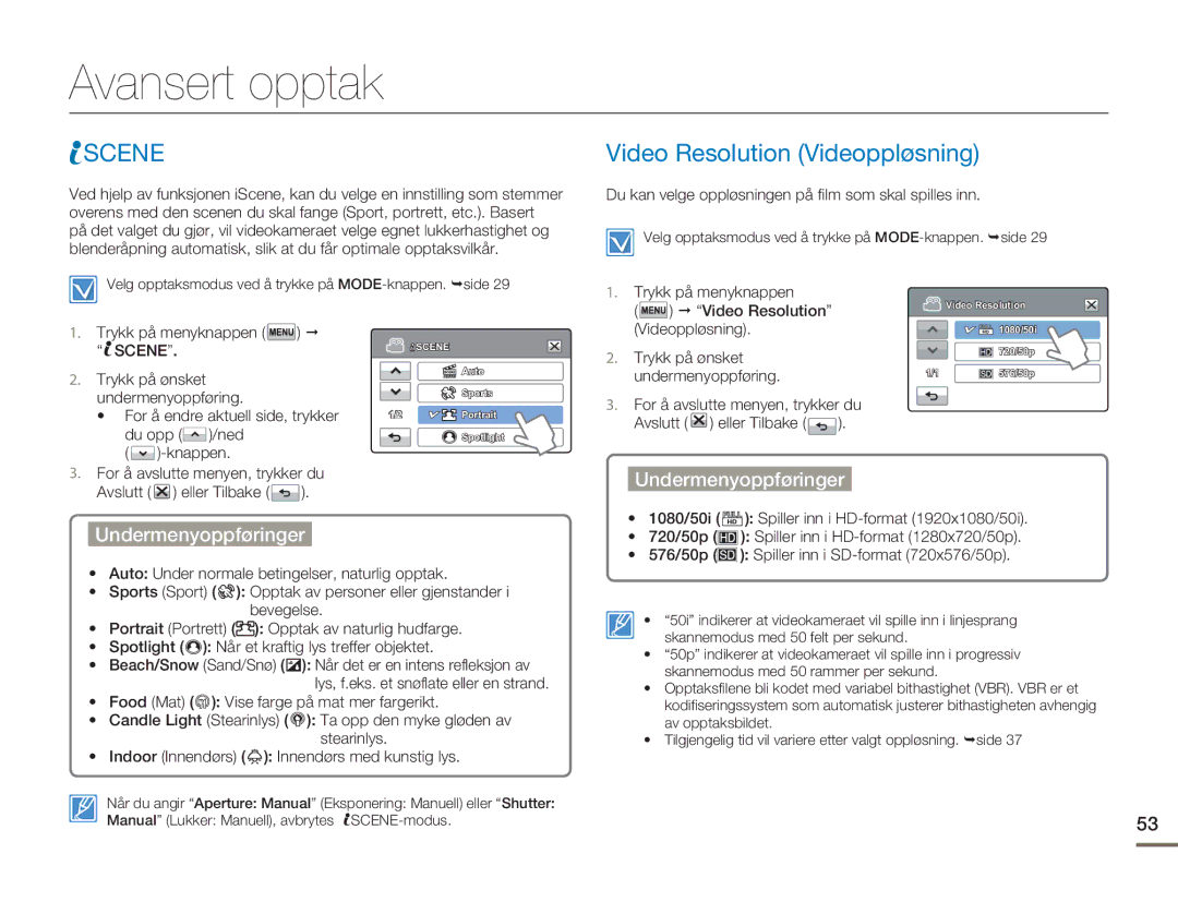 Samsung HMX-H300RP/EDC, HMX-H300BP/EDC, HMX-H300SP/EDC manual Avansert opptak, Scene, Video Resolution Videoppløsning 