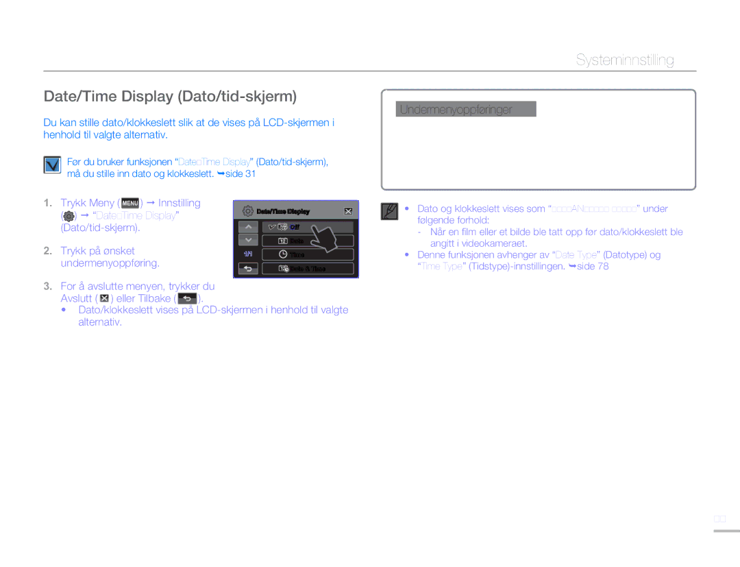 Samsung HMX-H303BP/EDC, HMX-H300BP/EDC, HMX-H300RP/EDC, HMX-H300SP/EDC manual Date/Time Display Dato/tid-skjerm 