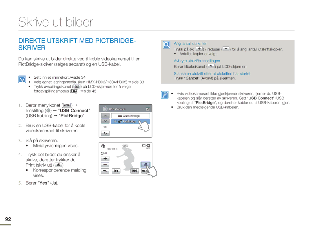 Samsung HMX-H300BP/EDC, HMX-H300RP/EDC, HMX-H300SP/EDC manual Skrive ut bilder, Direkte Utskrift MED PICTBRIDGE- Skriver 