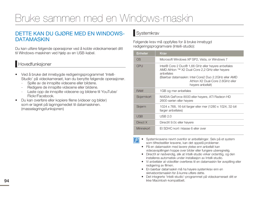 Samsung HMX-H300SP/EDC Bruke sammen med en Windows-maskin, Dette KAN DU Gjøre MED EN WINDOWS- Datamaskin, Hovedfunksjoner 