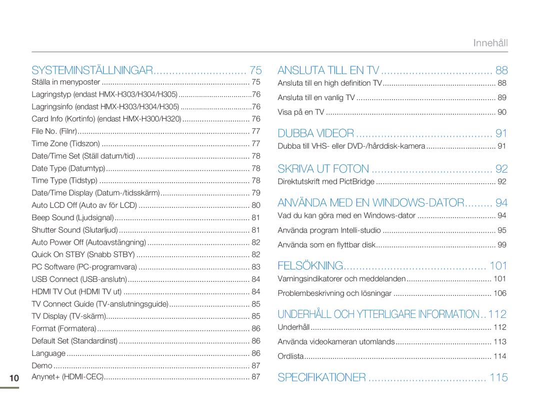 Samsung HMX-H300SP/EDC, HMX-H300BP/EDC, HMX-H300RP/EDC, HMX-H303BP/EDC manual 101, 112, 115 