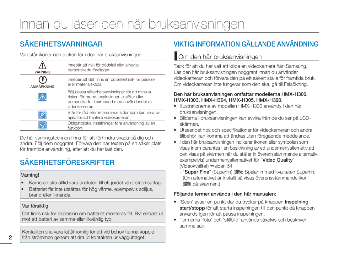 Samsung HMX-H300SP/EDC Innan du läser den här bruksanvisningen, Säkerhetsvarningar, Viktig Information Gällande Användning 