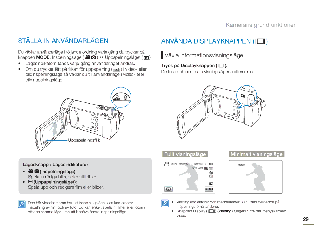 Samsung HMX-H300RP/EDC, HMX-H300BP/EDC Ställa in Användarlägen, Använda Displayknappen, Växla informationsvisningsläge 