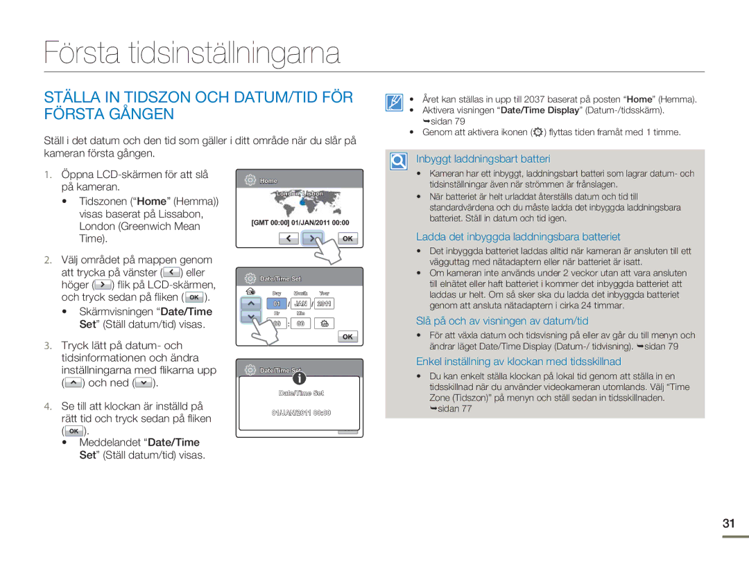 Samsung HMX-H303BP/EDC, HMX-H300BP/EDC manual Första tidsinställningarna, Ställa in Tidszon OCH DATUM/TID FÖR Första Gången 