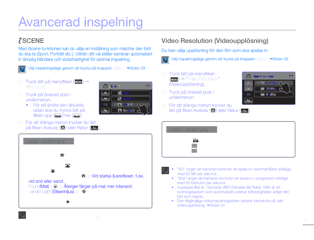 Samsung HMX-H300RP/EDC, HMX-H300BP/EDC, HMX-H300SP/EDC, HMX-H303BP/EDC manual Avancerad inspelning, Scene 