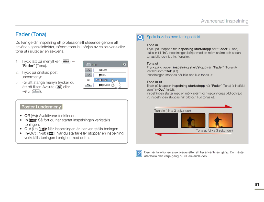 Samsung HMX-H300RP/EDC, HMX-H300BP/EDC, HMX-H300SP/EDC, HMX-H303BP/EDC manual Fader Tona, Spela in video med toningseffekt 