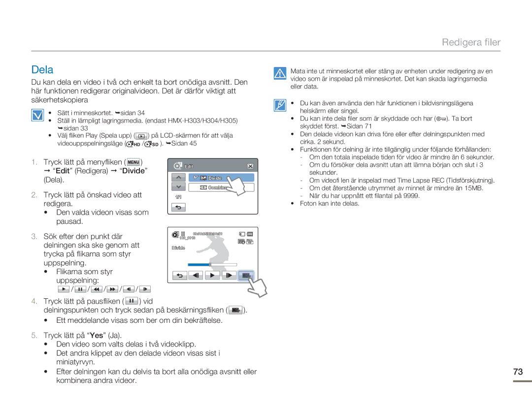 Samsung HMX-H300RP/EDC, HMX-H300BP/EDC, HMX-H300SP/EDC, HMX-H303BP/EDC manual Dela 