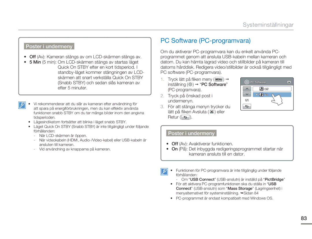 Samsung HMX-H303BP/EDC manual PC Software PC-programvara, Min 5 min Om LCD-skärmen stängs av startas läget, Efter 5 minuter 