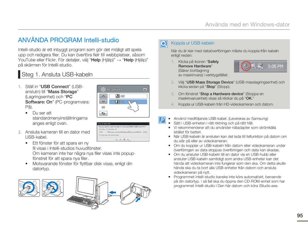 Samsung HMX-H303BP/EDC, HMX-H300BP/EDC Använda Program Intelli-studio, Steg 1. Ansluta USB-kabeln, Lagringsenhet och PC 