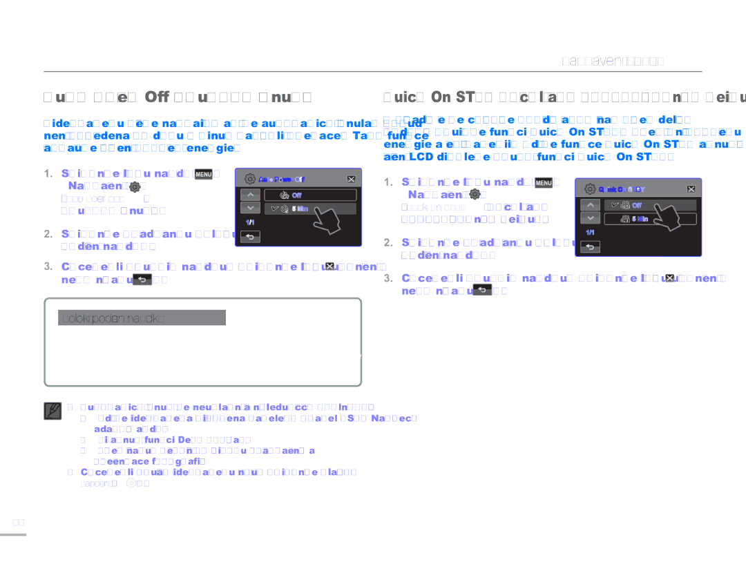 Samsung HMX-H304BP/EDC, HMX-H300BP/EDC manual Auto Power Off Autom. vypnutí, Quick On Stby Rychlé zap. pohotovostního režimu 