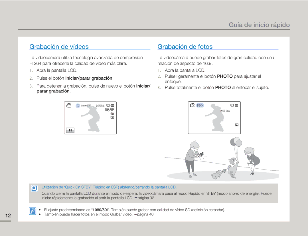 Samsung HMX-H300BP/EDC, HMX-H300RP/EDC manual Guía de inicio rápido, Grabación de vídeos, Grabación de fotos 