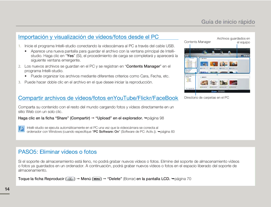 Samsung HMX-H300BP/EDC manual Importación y visualización de vídeos/fotos desde el PC, PASO5 Eliminar vídeos o fotos 