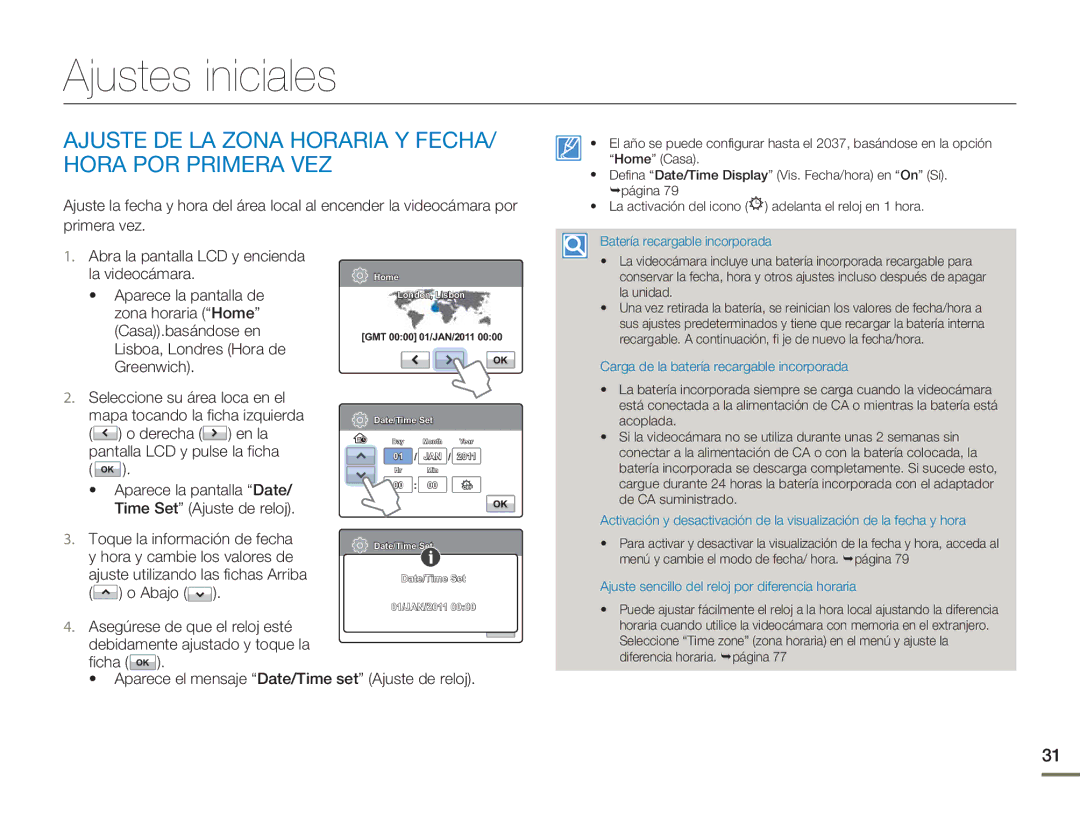 Samsung HMX-H300RP/EDC, HMX-H300BP/EDC manual Ajustes iniciales, Ajuste DE LA Zona Horaria Y FECHA/ Hora POR Primera VEZ 