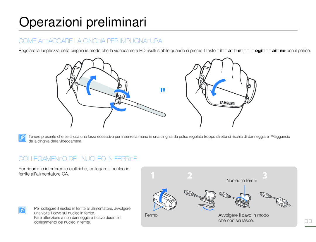 Samsung HMX-H300SP/EDC, HMX-H300BP/EDC, HMX-H320BP/EDC, HMX-H300UP/EDC, HMX-H303BP/EDC, HMX-H320UP/EDC Operazioni preliminari 