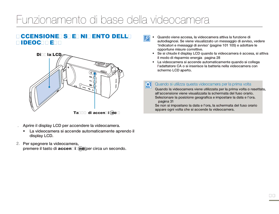 Samsung HMX-H300SP/EDC Funzionamento di base della videocamera, ACCENSIONE/SPEGNIMENTO Della Videocamera, Display LCD 