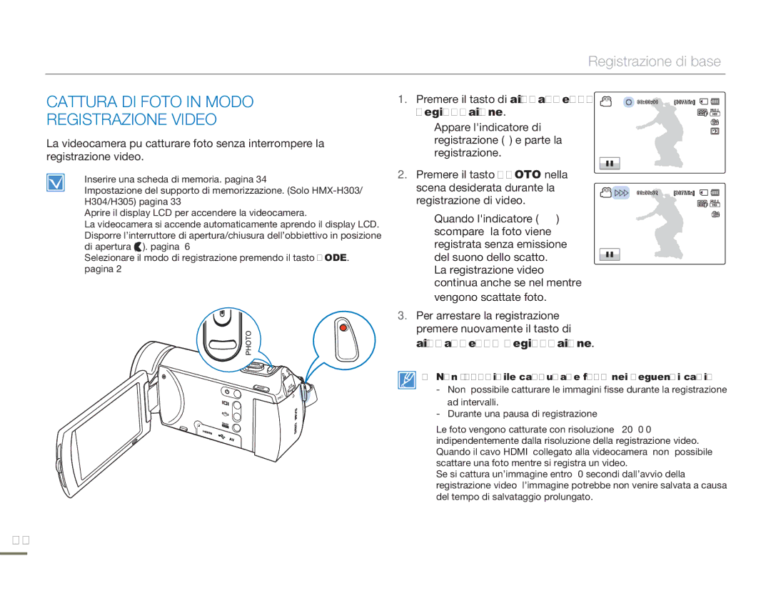 Samsung HMX-H303BP/EDC, HMX-H300BP/EDC, HMX-H320BP/EDC, HMX-H300UP/EDC manual Cattura DI Foto in Modo Registrazione Video 