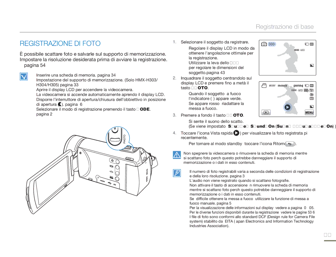 Samsung HMX-H320UP/EDC, HMX-H300BP/EDC, HMX-H320BP/EDC, HMX-H300UP/EDC, HMX-H300SP/EDC, HMX-H303BP/EDC Registrazione DI Foto 