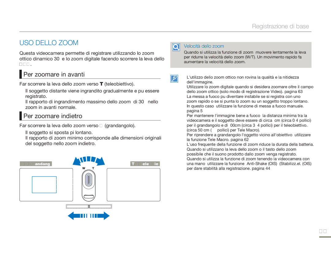 Samsung HMX-H320BP/EDC, HMX-H300BP/EDC, HMX-H300UP/EDC manual USO Dello Zoom, Per zoomare in avanti, Per zoomare indietro 