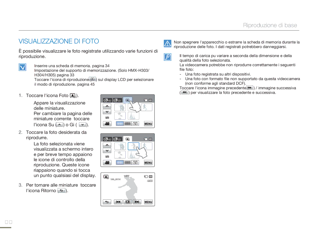 Samsung HMX-H300BP/EDC, HMX-H320BP/EDC Visualizzazione DI Foto, ’icona Su o Giù Toccare la foto desiderata da riprodurre 