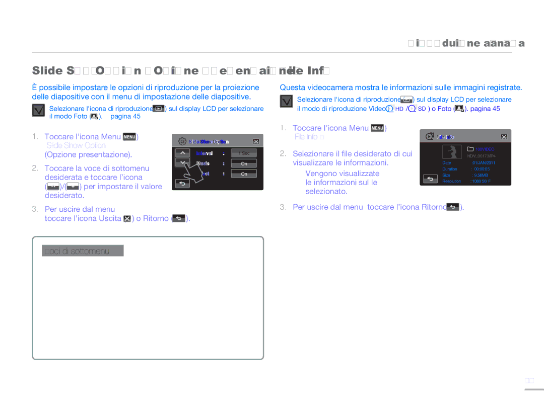 Samsung HMX-H300SP/EDC, HMX-H300BP/EDC Slide Show Option Opzione presentazione, File Info, Toccare la voce di sottomenu 