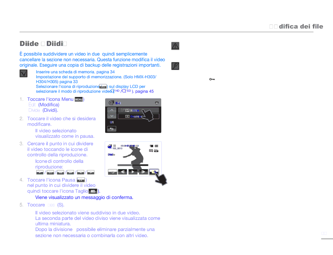 Samsung HMX-H320BP/EDC, HMX-H300BP/EDC manual Divide Dividi, Icone di controllo della Riproduzione, Toccare licona Pausa 