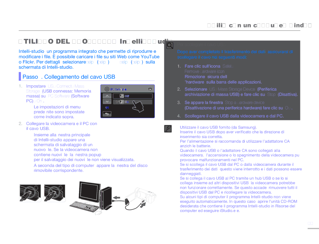 Samsung HMX-H320UP/EDC, HMX-H300BP/EDC manual Utilizzo DEL Programma Intelli-studio, Passo 1. Collegamento del cavo USB 