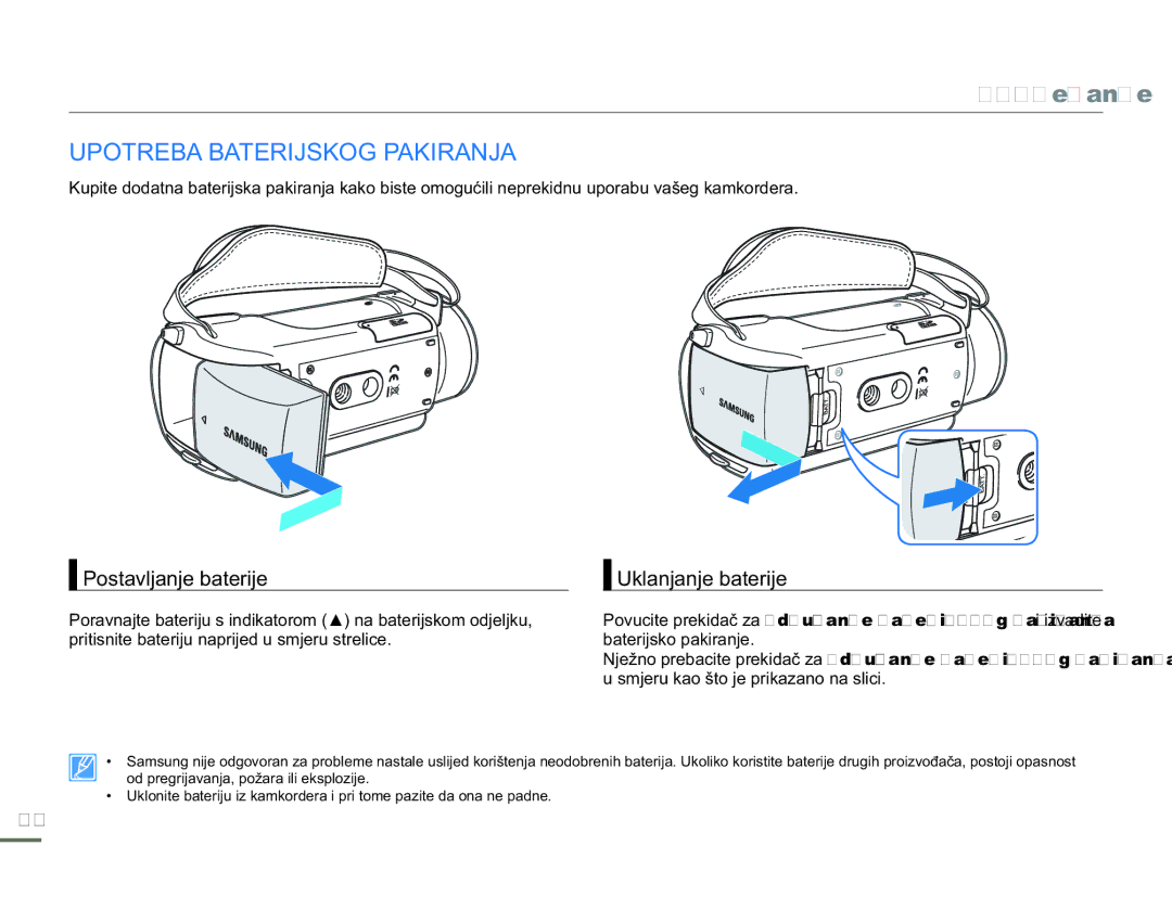 Samsung HMX-H300SP/EDC manual Pokretanje, Upotreba Baterijskog Pakiranja, Postavljanje baterije, Uklanjanje baterije 