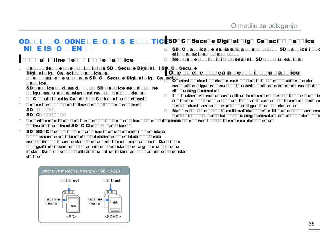 Samsung HMX-H300SP/EDC manual Odabir Pogodne Memorijske Kartice Nije Isporučena, Kompatibilne memorijske kartice 