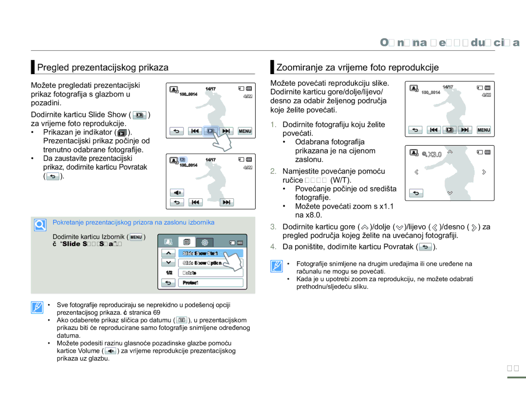 Samsung HMX-H300SP/EDC manual Možete povećati reprodukciju slike, Dodirnite karticu gore/dolje/lijevo, Zaslonu 