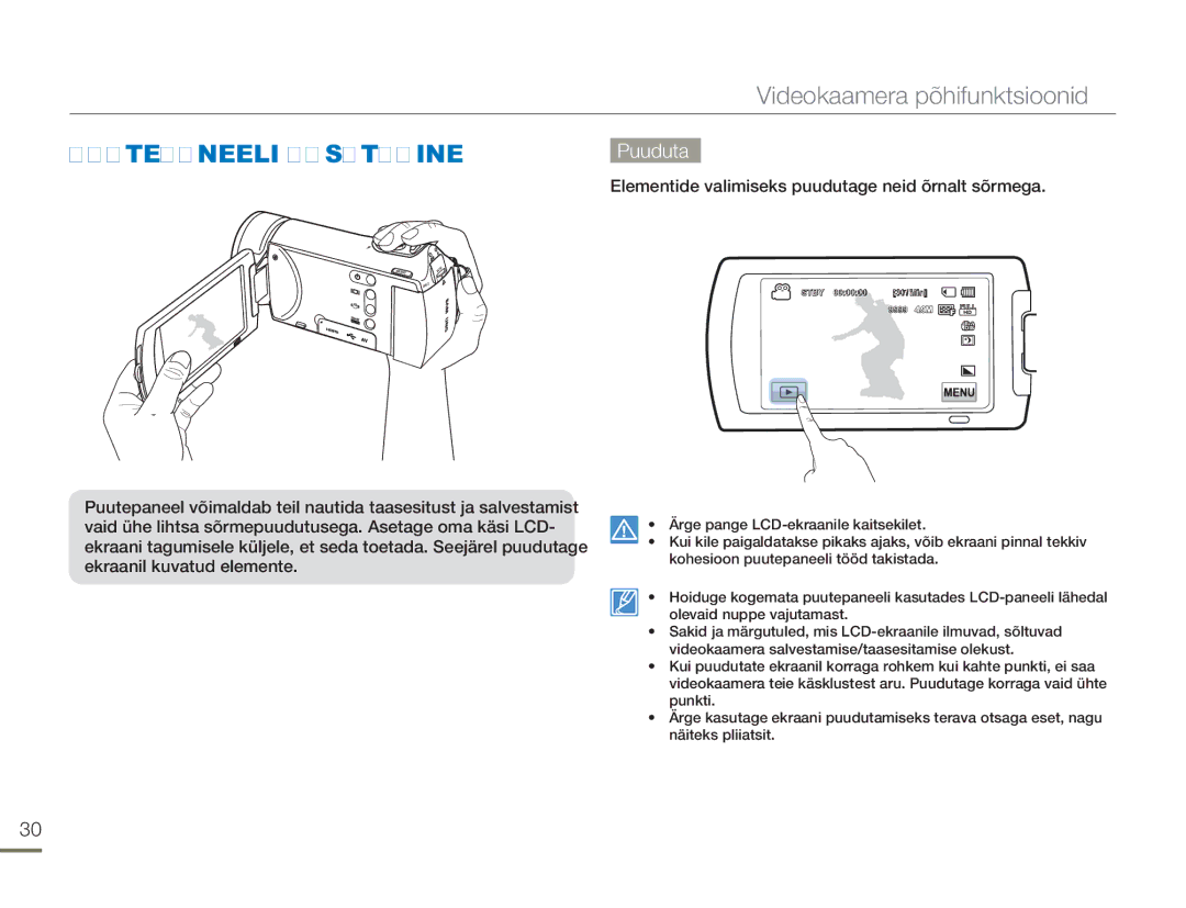 Samsung HMX-H304BP/EDC manual Puutepaneeli Kasutamine, Puuduta 