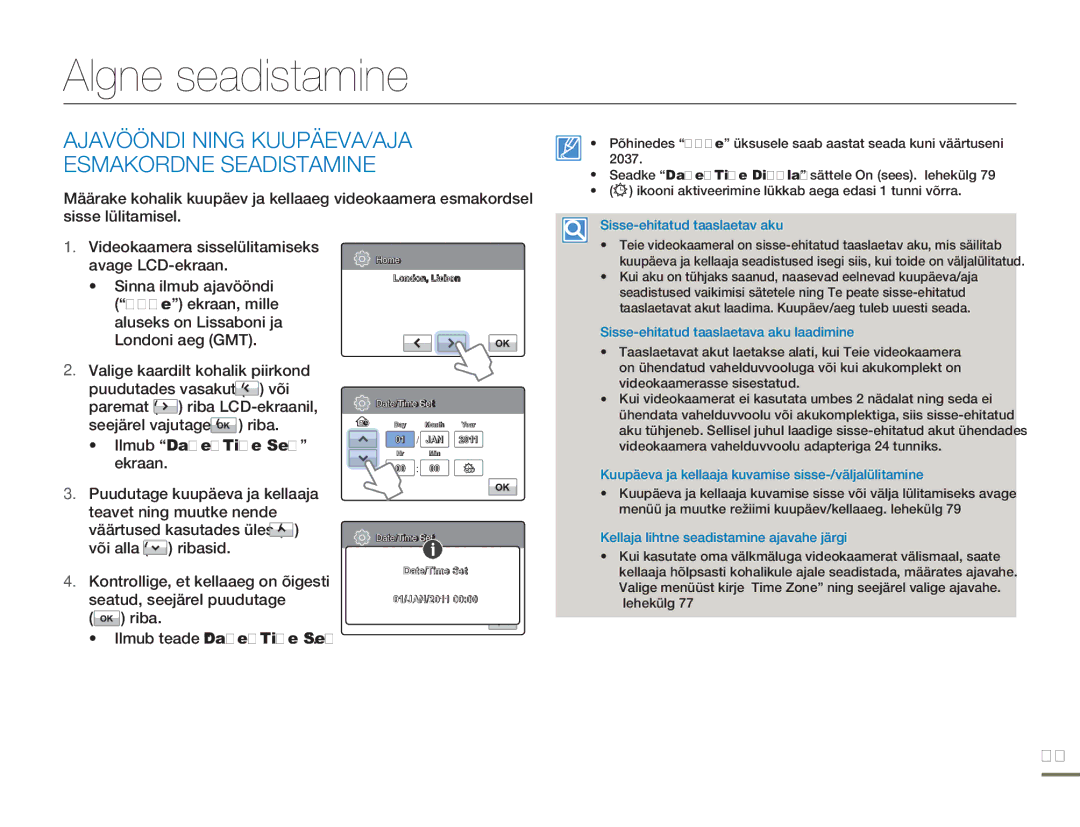 Samsung HMX-H304BP/EDC manual Algne seadistamine, Ajavööndi Ning KUUPÄEVA/AJA Esmakordne Seadistamine 