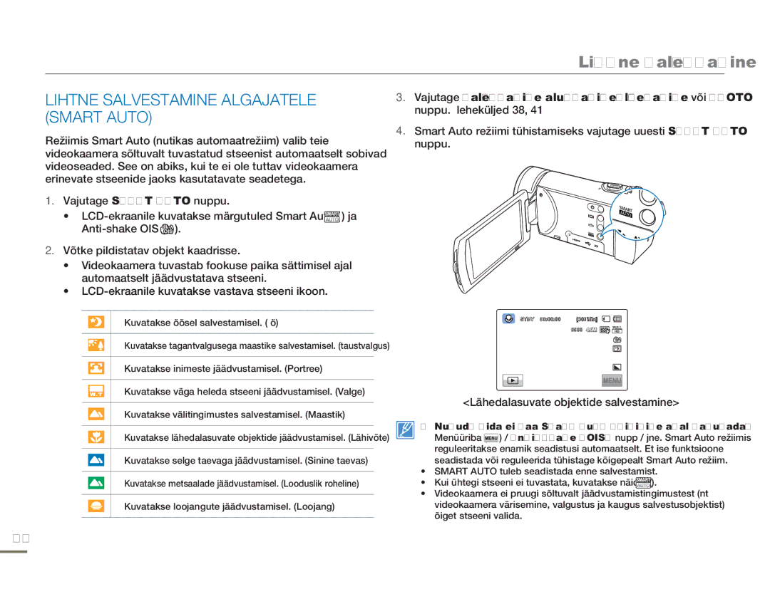 Samsung HMX-H304BP/EDC manual Lihtne Salvestamine Algajatele Smart Auto, Lähedalasuvate objektide salvestamine 