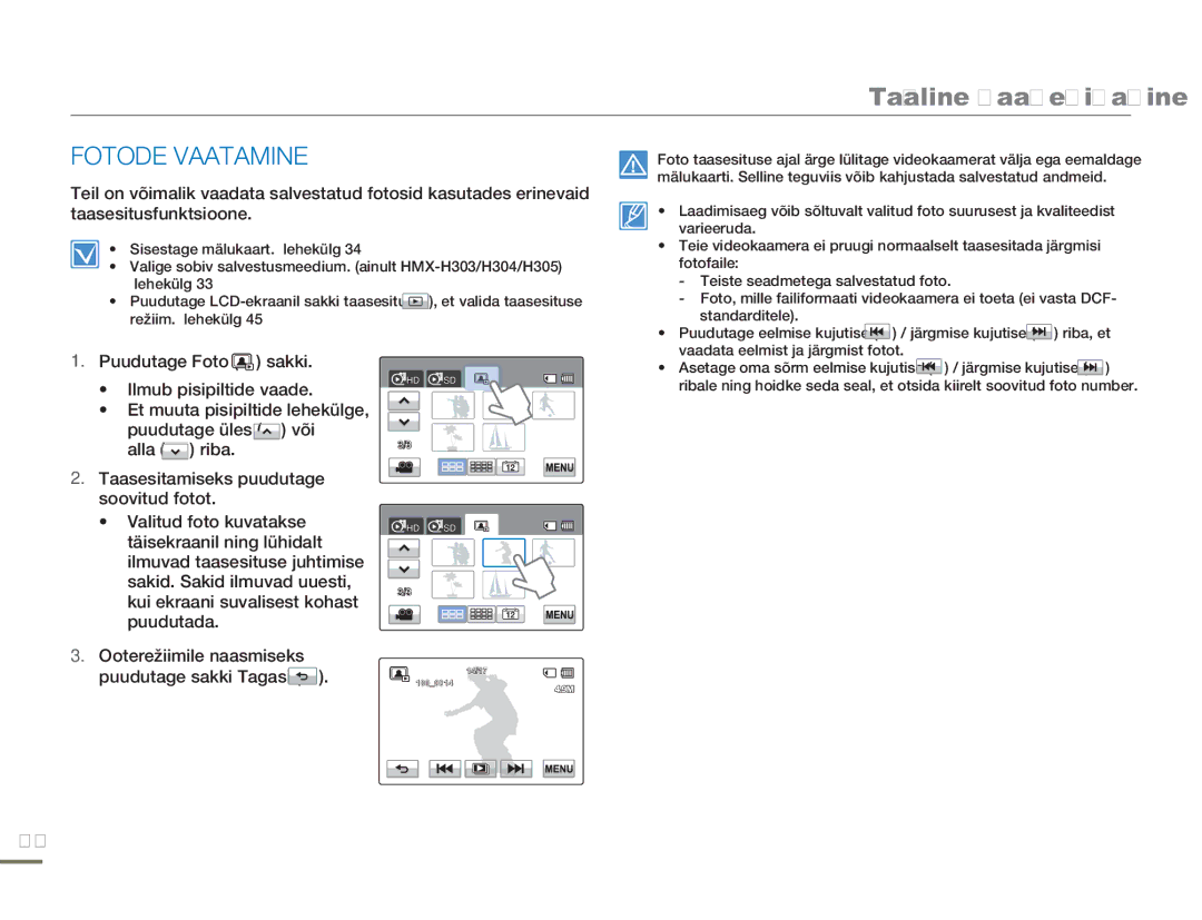 Samsung HMX-H304BP/EDC manual Fotode Vaatamine, Ooterežiimile naasmiseks Puudutage sakki Tagasi 