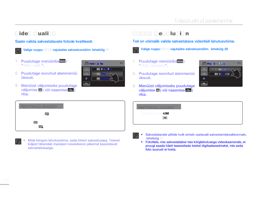 Samsung HMX-H304BP/EDC manual Edasijõudnud salvestamine, Video Quality, Photo Resolution 