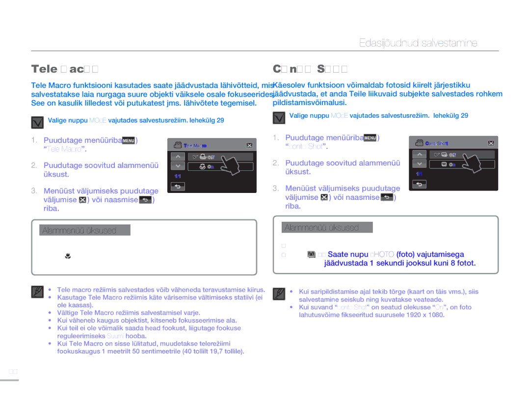Samsung HMX-H304BP/EDC manual Tele Macro Cont. Shot, Off Salvestab ainult ühe foto 