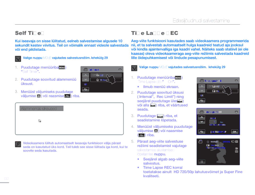 Samsung HMX-H304BP/EDC manual Time Lapse REC, Puudutage menüüriba Self Timer 