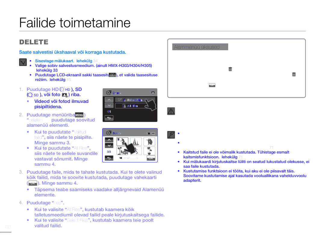 Samsung HMX-H304BP/EDC manual Failide toimetamine, Delete 