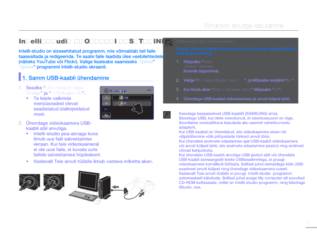 Samsung HMX-H304BP/EDC Windows’i arvutiga kasutamine, Intelli-studio Programmi Kasutamine, Samm USB-kaabli ühendamine 