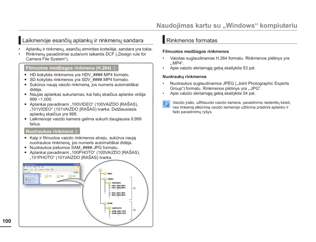 Samsung HMX-H304BP/EDC Laikmenoje esančių aplankų ir rinkmenų sandara, Rinkmenos formatas, 100, Nuotraukos rinkmena ➁ 