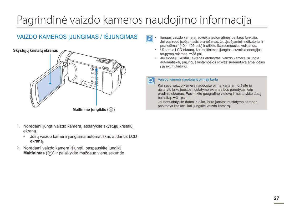 Samsung HMX-H304BP/EDC manual Pagrindinė vaizdo kameros naudojimo informacija, Vaizdo Kameros Įjungimas / Išjungimas 