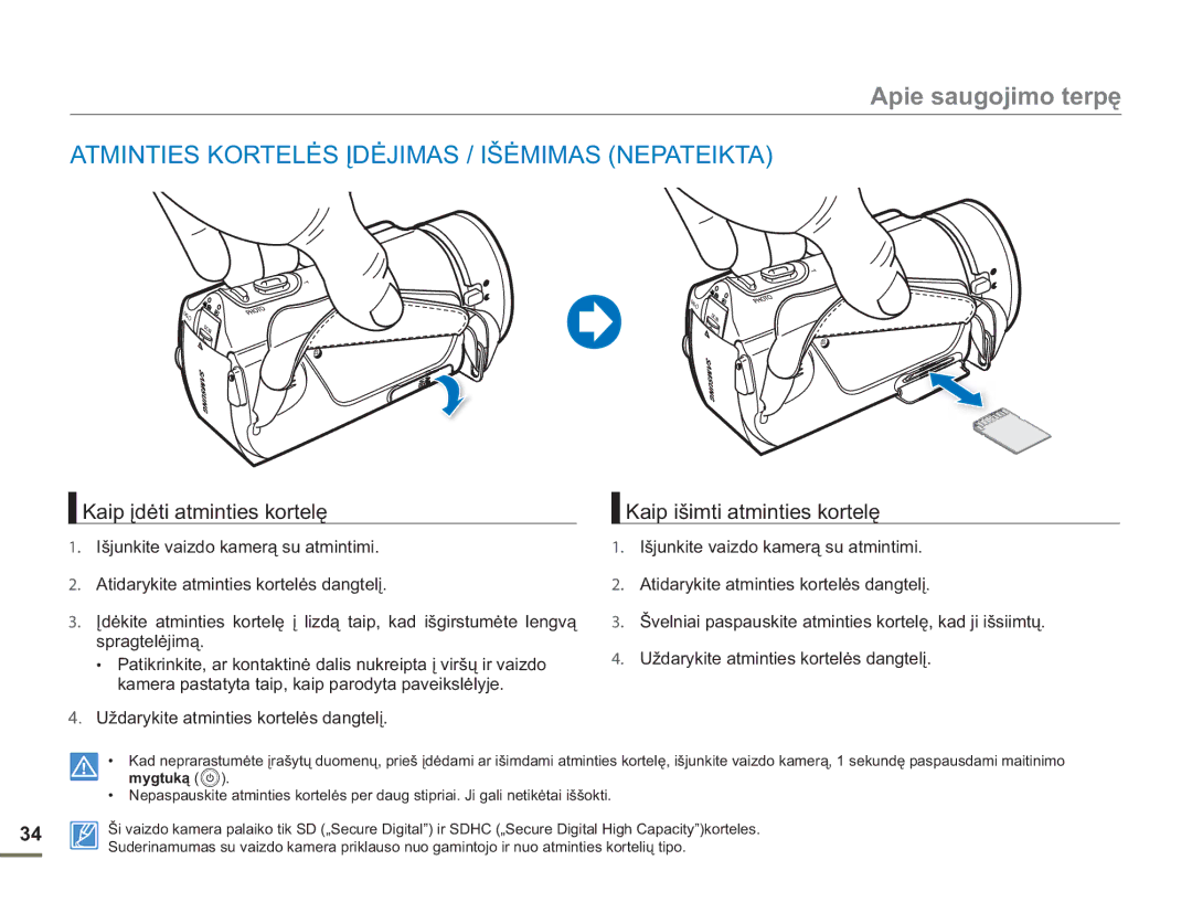 Samsung HMX-H304BP/EDC manual Apie saugojimo terpę, Atminties Kortelės Įdėjimas / Išėmimas Nepateikta 