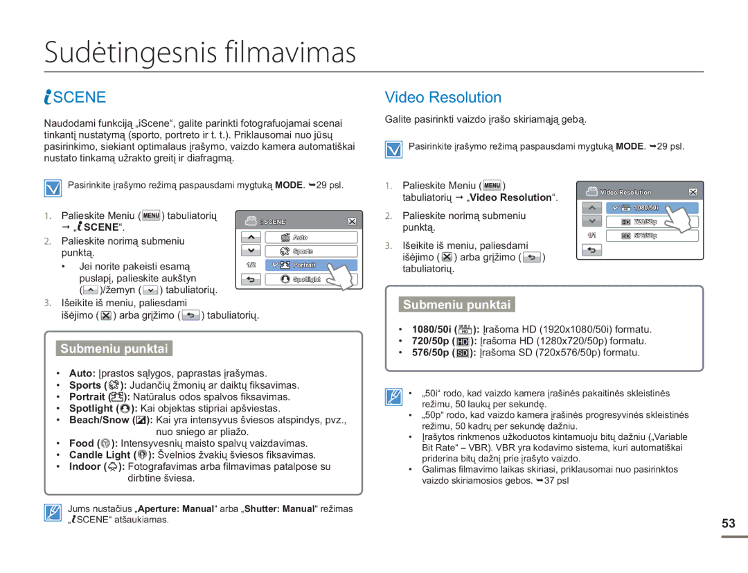 Samsung HMX-H304BP/EDC manual Sudėtingesnis filmavimas, Scene, Video Resolution 