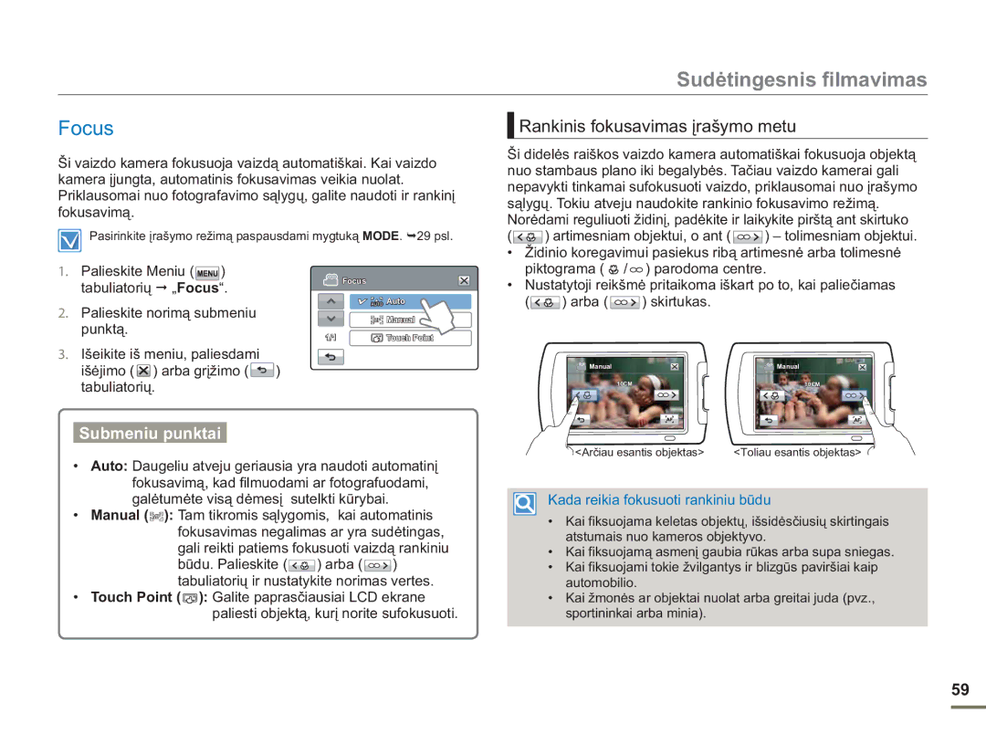 Samsung HMX-H304BP/EDC manual Rankinis fokusavimas įrašymo metu, Tabuliatorių „Focus 