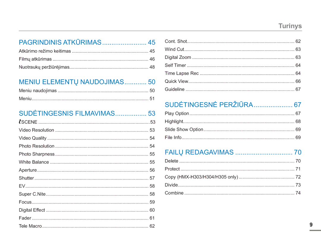 Samsung HMX-H304BP/EDC manual Turinys, Pagrindinis Atkūrimas, Meniu Elementų Naudojimas, Sudėtingesnis Filmavimas 