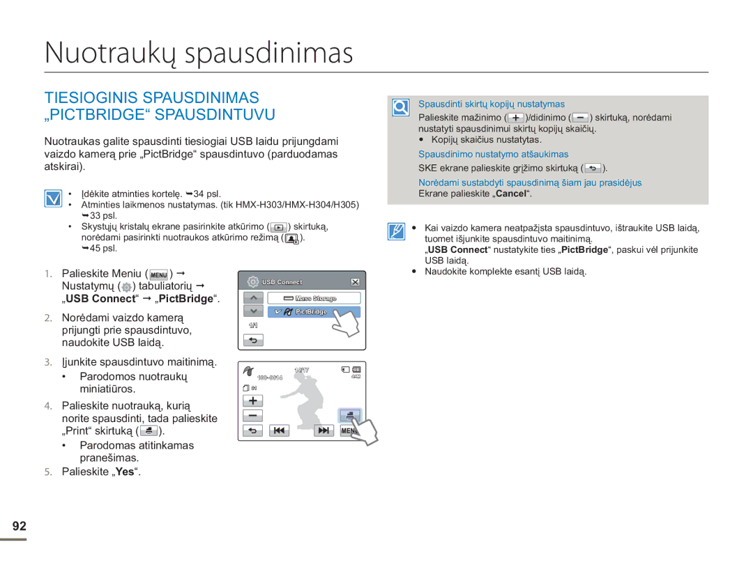 Samsung HMX-H304BP/EDC manual Nuotraukų spausdinimas, Tiesioginis Spausdinimas „PICTBRIDGE Spausdintuvu 